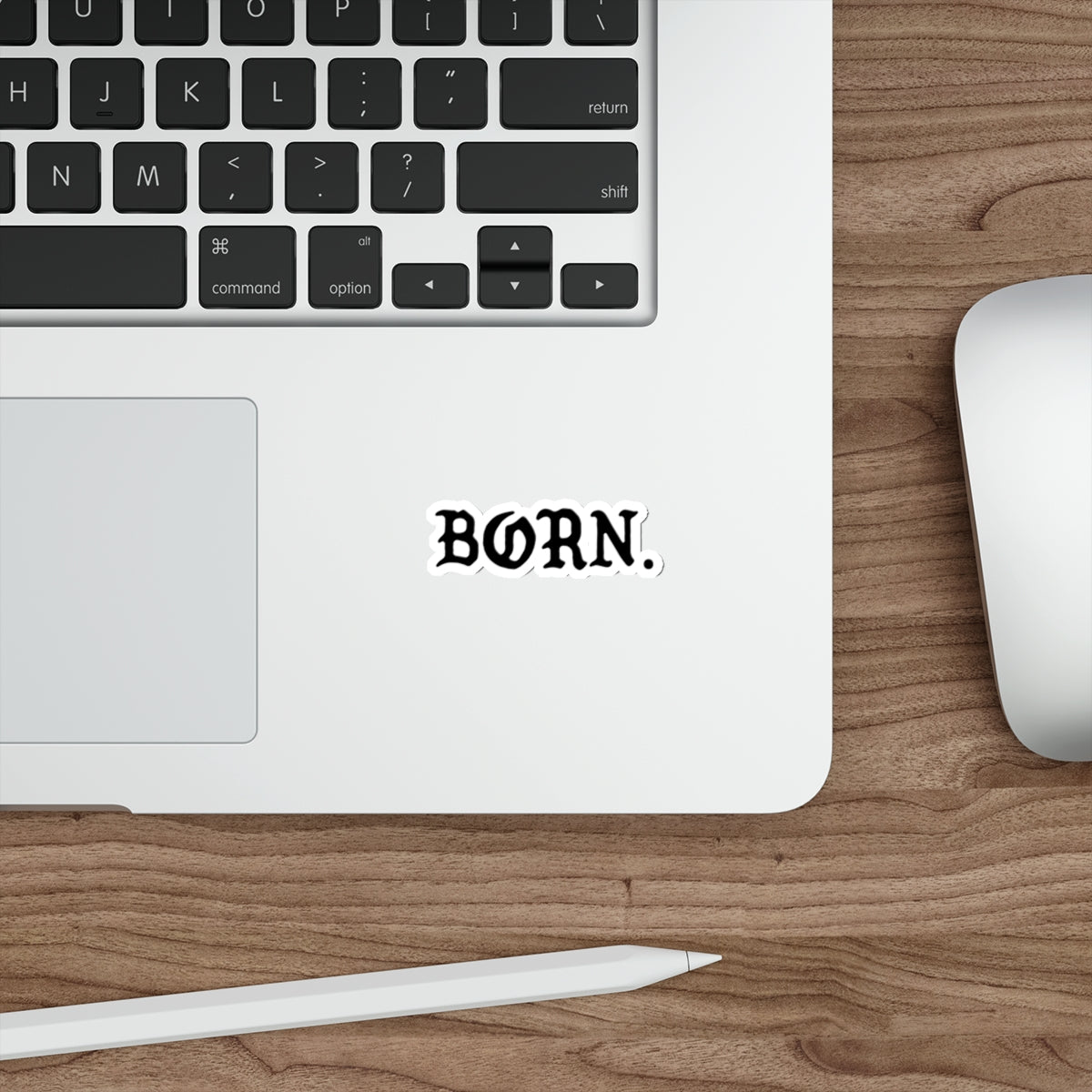 Born Die-Cut Sticker